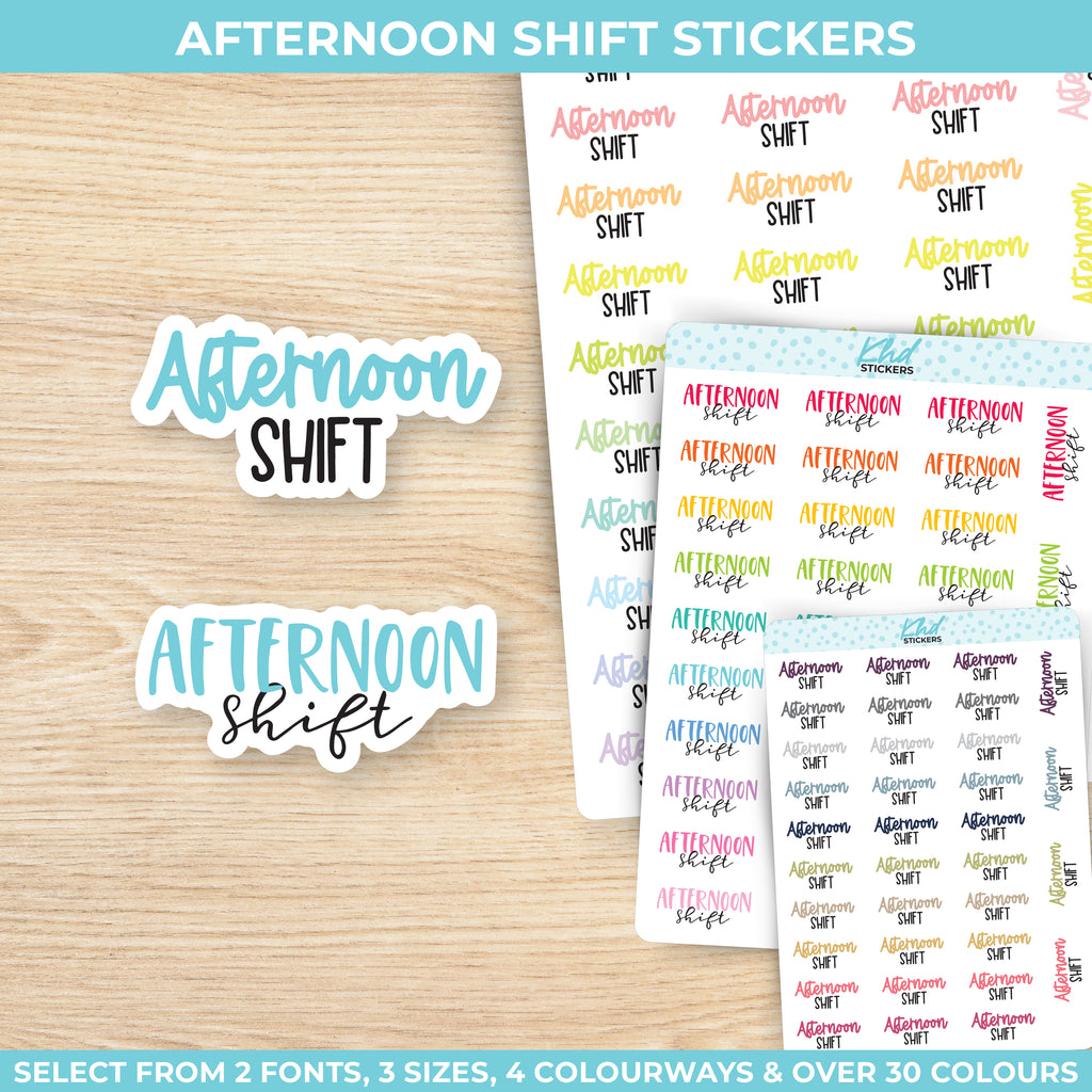 Afternoon Shift Stickers Small