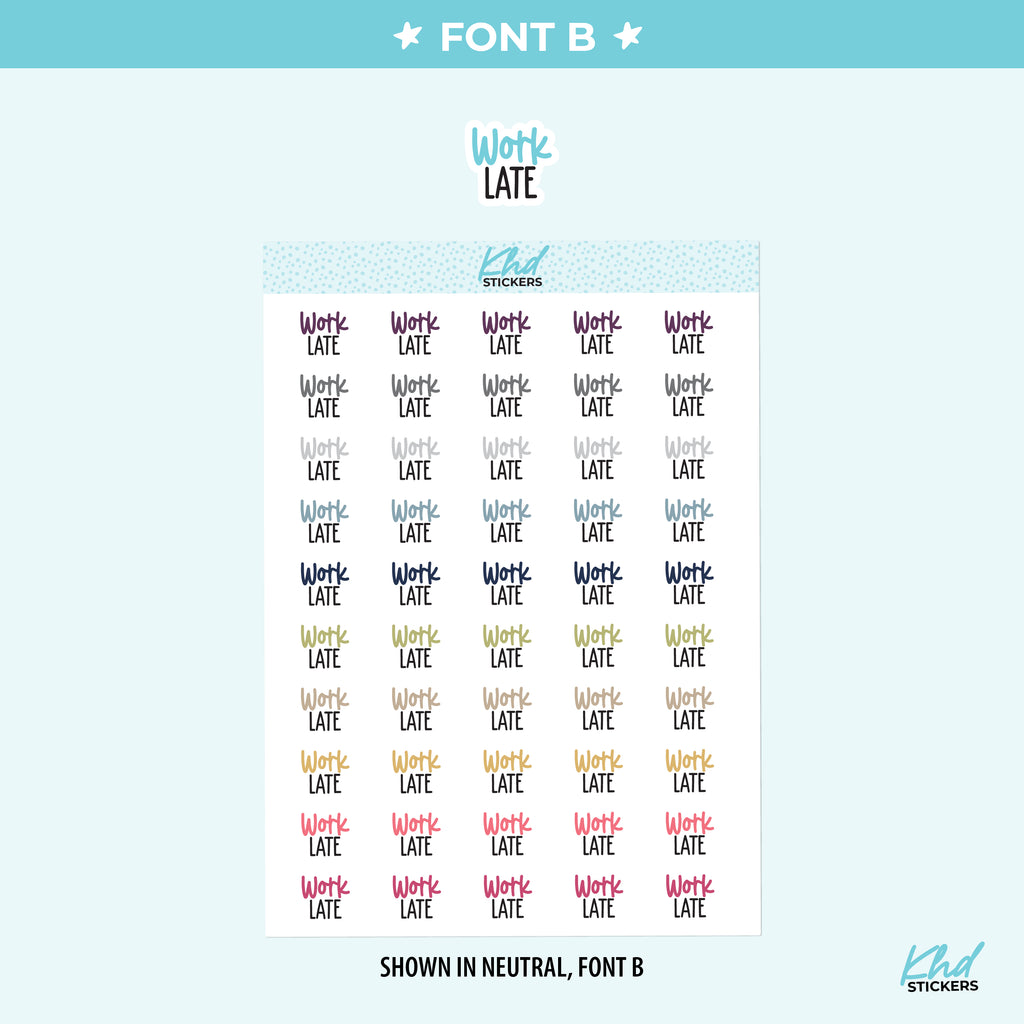 Work Late Planner Stickers Small