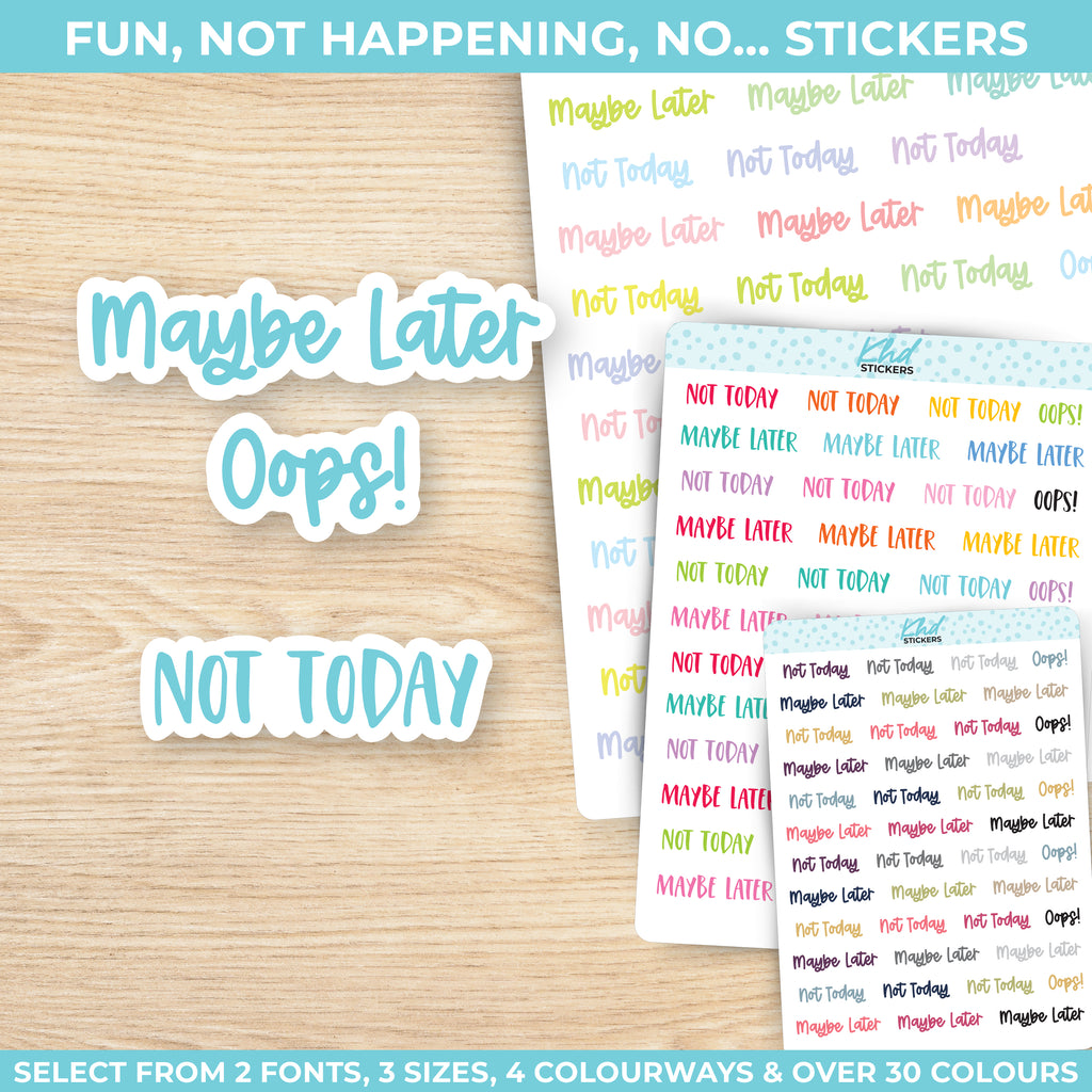 Fun Not Happening Stickers Small