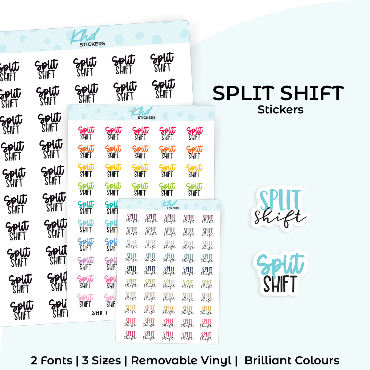 Split Shift Stickers – KHDStickers