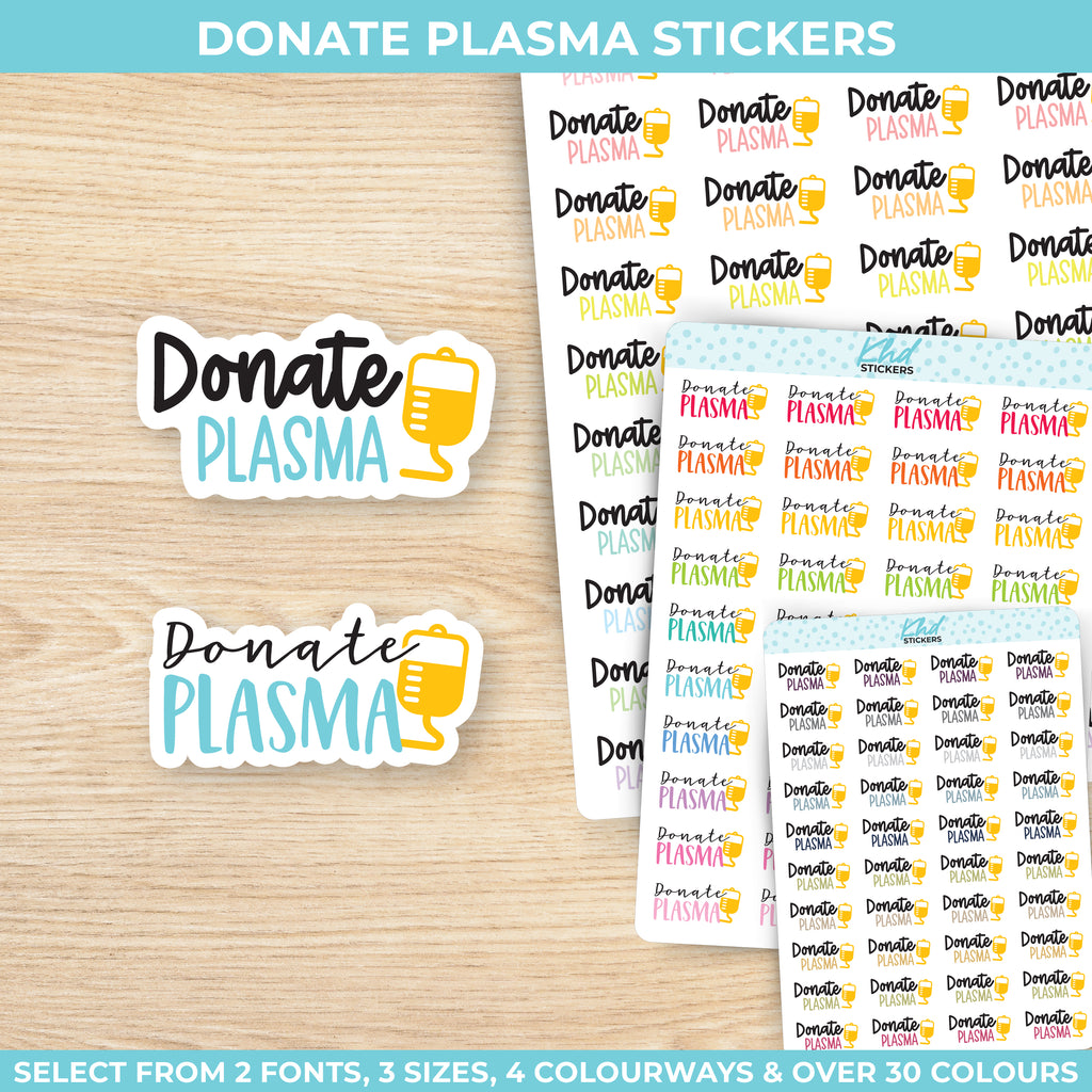 Donate Plasma Stickers Small