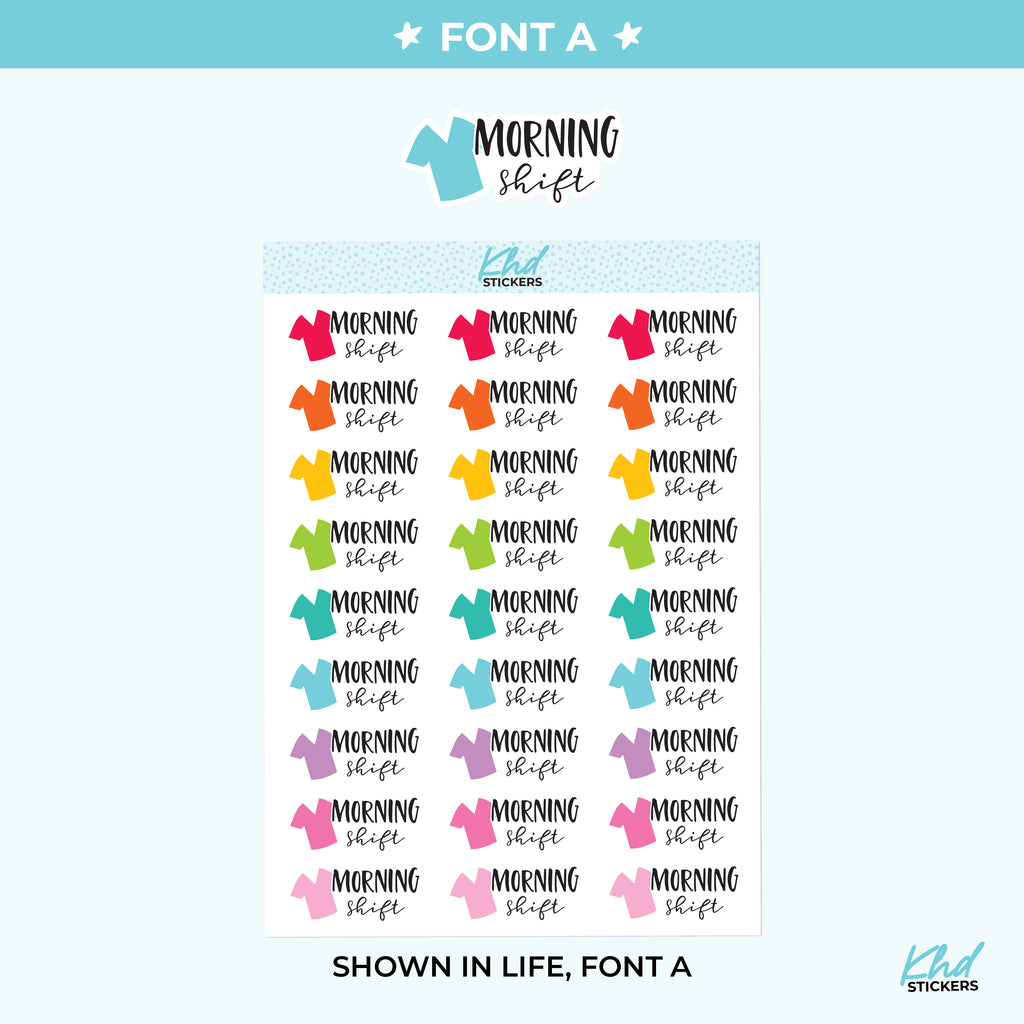 Morning Shift - Medical and Nurse Scrubs Shift Planner Stickers Small