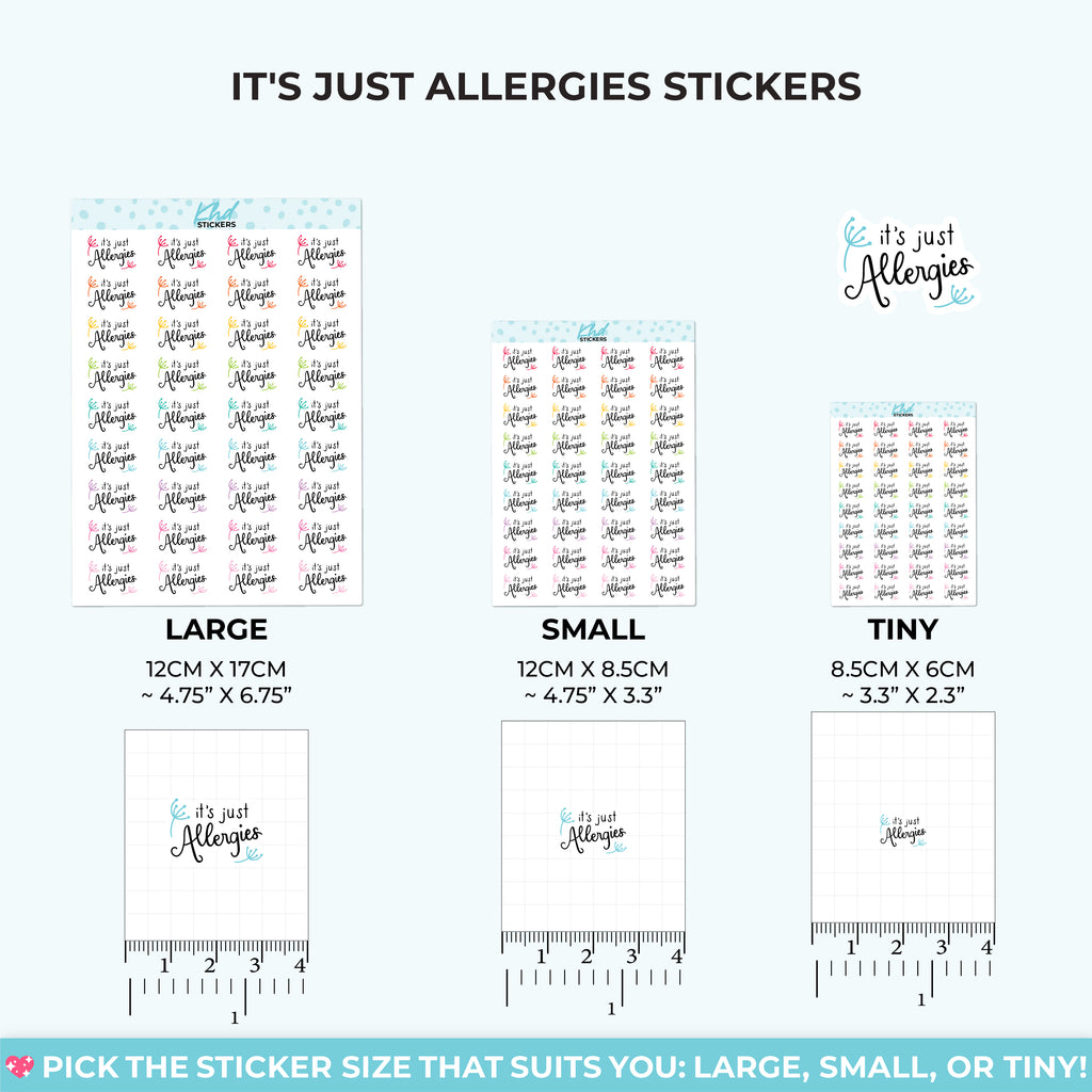 It's Just Allergies Stickers Small