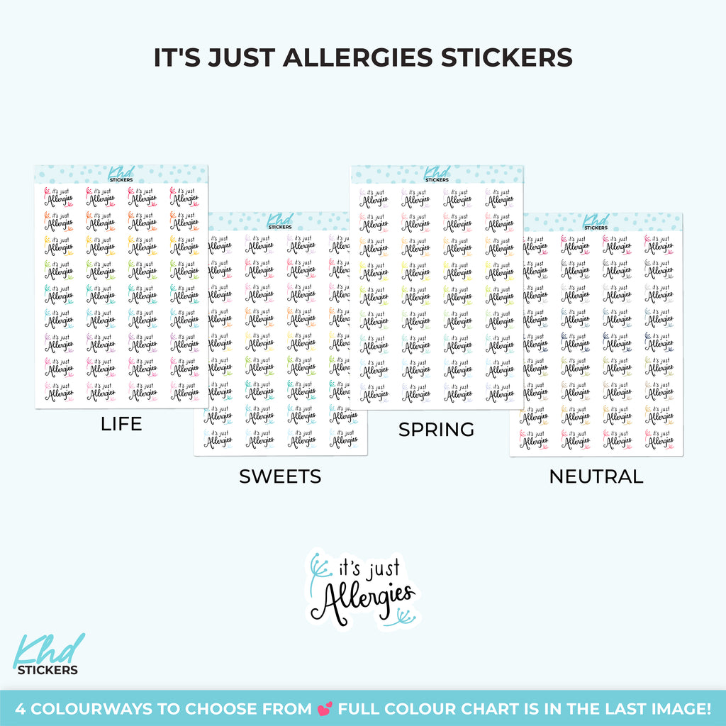 It's Just Allergies Stickers Small