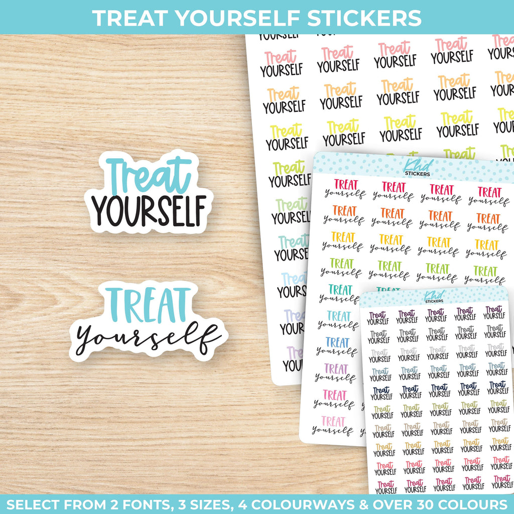 Treat Yourself Planner Stickers, Three Sizes including tiny, Removable