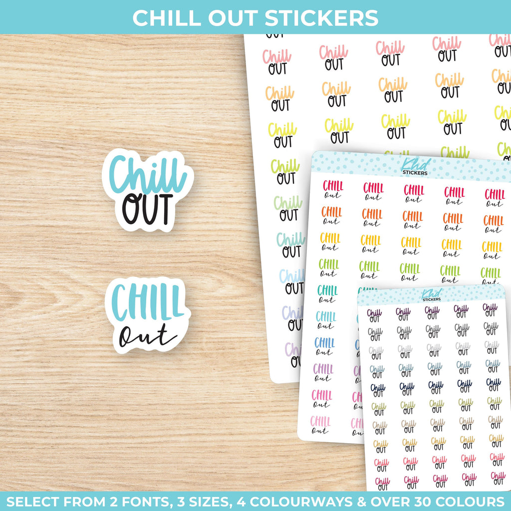 Chill Out Planner Stickers, Three Sizes including tiny, Removable