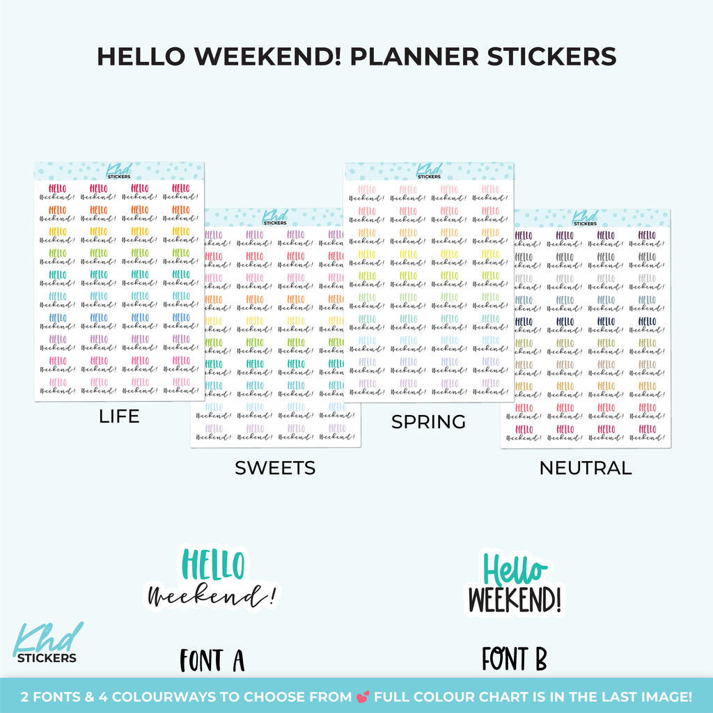 Hello Weekend Planner Stickers, Three Sizes including tiny, Removable