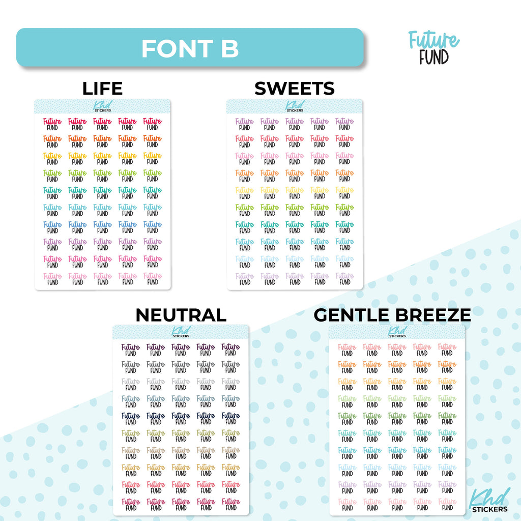 Future Fund Stickers, Planner Stickers, Two sizes and font options, removable